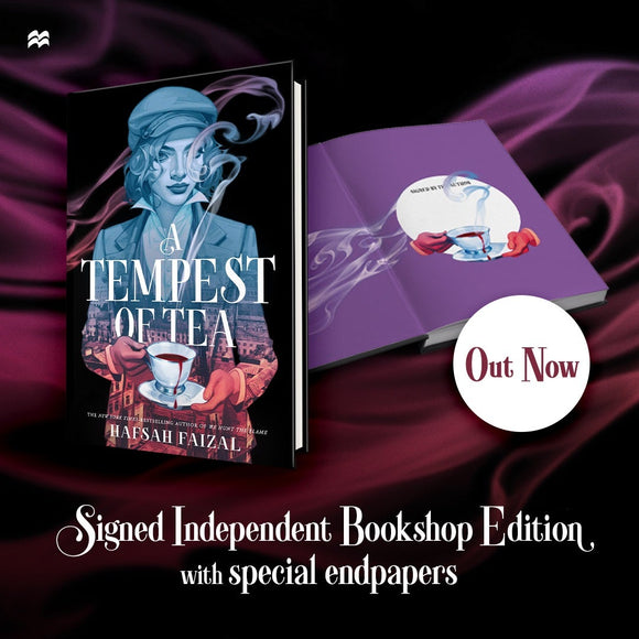 A Tempest of Tea - Signed Independent Edition with Special Endpapers - Hafsah Faizal (Hardback) 22-02-2024