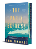 The Paris Express - (Pre Order) Independent Edition with sprayed edge - Emma Donoghue (Paperback) 26-02-2026