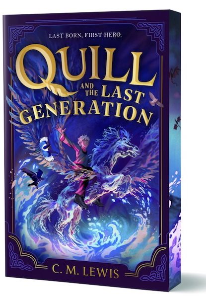 Quill and the Last Generation - (Pre Order) Independent Edition with sprayed edge - C. M. Lewis; Marina Vidal; Khadijah Khatib (Paperback) 29-01-2026