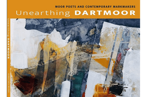 Unearthing Dartmoor - Moor Poets (Paperback) 24-04-2023