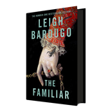 The Familiar - (Pre-Order) Independent Edition With Sprayed Edges - Leigh Bardugo (Hardback) 11-04-2024