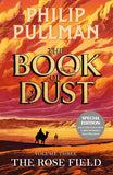 The Rose Field: The Book of Dust Volume Three -  Independent Edition - Philip Pullman (Hardback) 23-10-2025