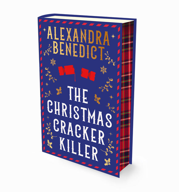 The Christmas Cracker Killer- Independent Edition with sprayed edge - Alexandra Benedict (Hardback) 06-11-2025