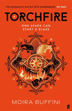 The Torch Trilogy Torchfire - Independent Edition with different coloured jacket- Moira Buffini (Paperback) 28-08-2025