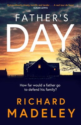 Father's Day - Signed 1st Edition - Richard Madeley (Hardback) 23-05-2024