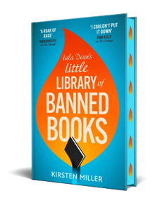 Lula Dean's Little Library of Banned Books - (Pre-Order) Independent Edition with Sprayed Edges - Kirsten Miller (Hardback) 20-06-2024
