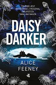 Daisy Darker - Indie Edition with special cover - Alice Feeney (Paperback) 13-04-2023