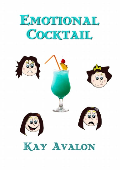 Emotional Cocktail - Kay Avalon (Paperback) 01-10-2023 