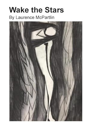 Wake the Stars - Laurence McPartlin (Paperback) 01-08-2025 