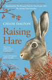 Raising Hare - Independent Edition with different cover - Chloe Dalton (Paperback) 09-10-2025