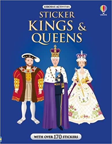 Sticker Kings & Queens - Dr Anne Millard; Ruth Brocklehurst; Nellie Ryand; Jo Moore; Kimberley Kinloch (Paperback) 27-04-2023 