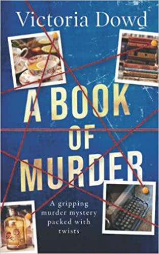 A Book of Murder - Victoria Dowd (Paperback) 05-05-2022 