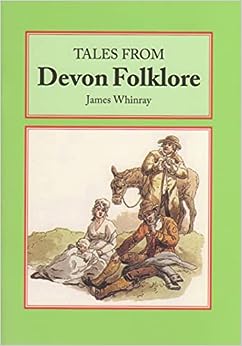 Tales from Devon Folklore - James Whinray (Paperback) 01-12-2022 