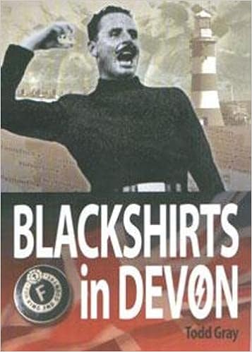Blackshirts in Devon - Todd Gray (Paperback) 21-09-2006 