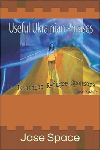 Useful Ukrainian Phrases - Jase Sapce (Paperback) 01-03-2022 