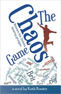 The Chaos Game - Keith Rossiter (Paperback) 01-01-2022 
