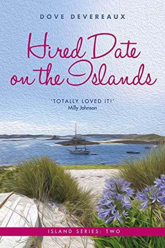 Island Series 02 Hired Date on the Islands - Dove Devereaux (Paperback) 01-04-2022 