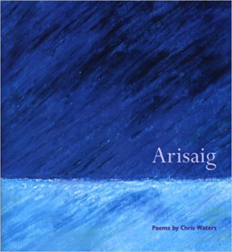 Arisaig - Christopher Waters (Paperback) 01-05-2010 