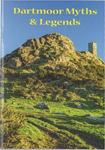 Dartmoor Myths & Legends - Robert Hesketh (Paperback) 08-10-2020 