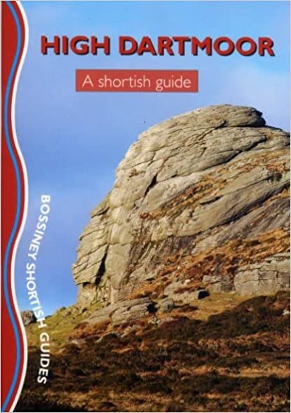 Shortish Guides  High Dartmoor: A Shortish Guide - Robert Hesketh (Paperback) 10-01-2010 