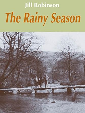 The Rainy Season - Jill Robinson (Paperback) 31-03-2016 