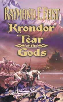The Riftwar Legacy Book 3 Krondor: Tear of the Gods (The Riftwar Legacy, Book 3) - Raymond E. Feist (Paperback) 18-06-2001 