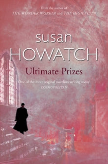 Ultimate Prizes - Susan Howatch (Paperback) 22-07-1996 