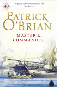 Aubrey-Maturin Book 1 Master and Commander (Aubrey-Maturin, Book 1) - Patrick O'Brian (Paperback) 07-10-1996 Winner of Heywood Hill Literary Prize 1995.