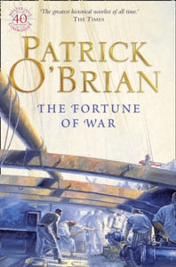Aubrey-Maturin Book 6 The Fortune of War (Aubrey-Maturin, Book 6) - Patrick O'Brian (Paperback) 06-01-1997 Winner of Heywood Hill Literary Prize 1995.