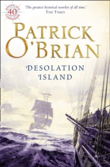 Aubrey-Maturin Book 5 Desolation Island (Aubrey-Maturin, Book 5) - Patrick O'Brian (Paperback) 06-05-1997 Winner of Heywood Hill Literary Prize 1995.