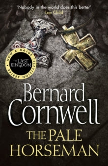 The Last Kingdom Series Book 2 The Pale Horseman (The Last Kingdom Series, Book 2) - Bernard Cornwell (Paperback) 08-07-2007 