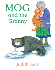 Mog and the Granny - Judith Kerr (Paperback) 04-04-2005 