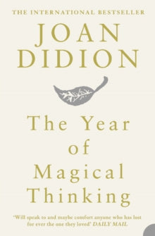 The Year of Magical Thinking - Joan Didion (Paperback) 04-09-2006 