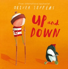 Up and Down - Oliver Jeffers (Paperback) 28-04-2011 