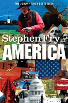 Stephen Fry in America - Stephen Fry (Paperback) 28-05-2009 Short-listed for Galaxy British Book Awards: Play.com Popular Non-Fiction Award 2009.