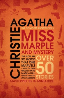 Miss Marple and Mystery: The Complete Short Stories - Agatha Christie (Paperback) 15-09-2008 