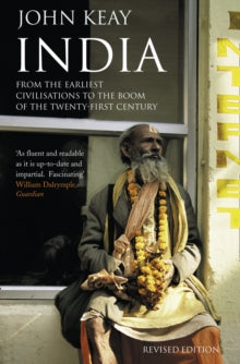 India: A History - John Keay (Paperback) 22-07-2010 