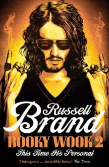 Booky Wook 2: This time it's personal - Russell Brand (Paperback) 18-08-2011 