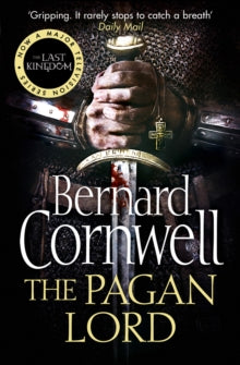 The Last Kingdom Series Book 7 The Pagan Lord (The Last Kingdom Series, Book 7) - Bernard Cornwell (Paperback) 22-05-2014 