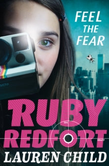 Ruby Redfort Book 4 Feel the Fear (Ruby Redfort, Book 4) - Lauren Child (Paperback) 02-07-2015 
