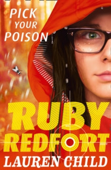 Ruby Redfort Book 5 Pick Your Poison (Ruby Redfort, Book 5) - Lauren Child (Paperback) 05-05-2016 