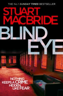 Logan McRae Book 5 Blind Eye (Logan McRae, Book 5) - Stuart MacBride (Paperback) 07-01-2010 