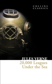 Collins Classics  20,000 Leagues Under The Sea (Collins Classics) - Jules Verne (Paperback) 01-04-2010 