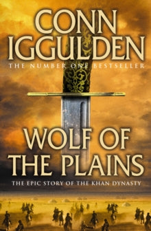Conqueror Book 1 Wolf of the Plains (Conqueror, Book 1) - Conn Iggulden (Paperback) 08-07-2010 