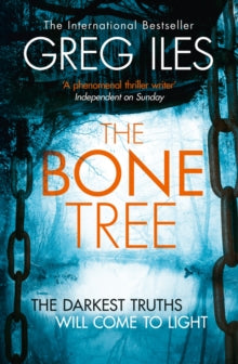 Penn Cage Book 5 The Bone Tree (Penn Cage, Book 5) - Greg Iles (Paperback) 18-06-2015 