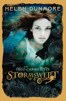 The Ingo Chronicles Book 5 Stormswept (The Ingo Chronicles, Book 5) - Helen Dunmore (Paperback) 05-07-2012 