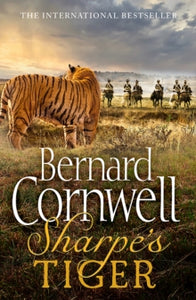 The Sharpe Series Book 1 Sharpe's Tiger: The Siege of Seringapatam, 1799 (The Sharpe Series, Book 1) - Bernard Cornwell (Paperback) 15-09-2011 