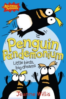 Awesome Animals  Penguin Pandemonium (Awesome Animals) - Jeanne Willis; Ed Vere; Nathan Reed (Paperback) 05-01-2012 