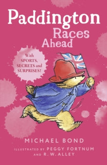 Paddington Races Ahead - Michael Bond (Paperback) 28-02-2013 