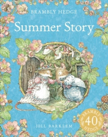 Brambly Hedge  Summer Story (Brambly Hedge) - Jill Barklem (Paperback) 01-06-2012 
